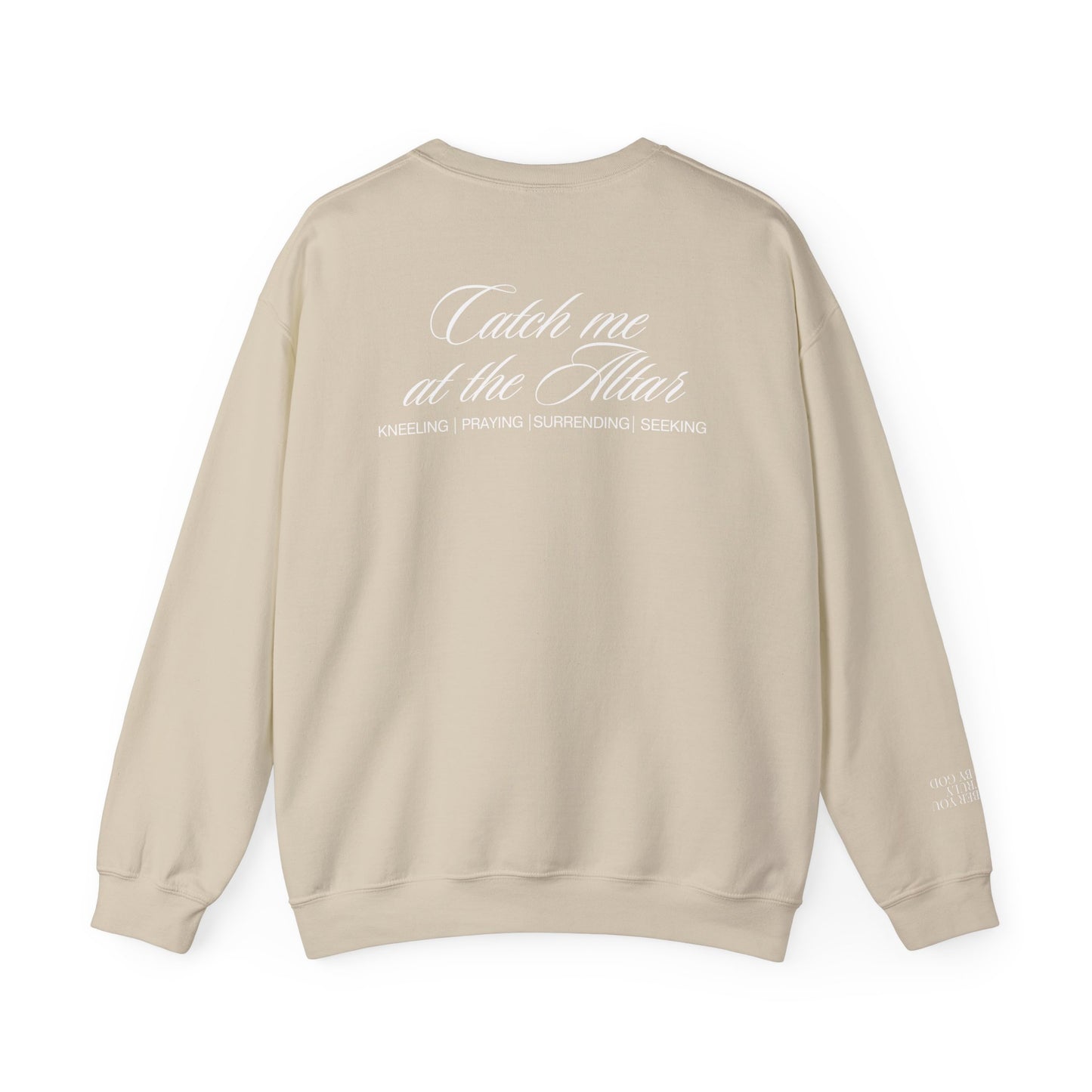 Catch Me at the Altar Sweatshirt