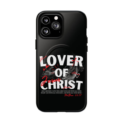 Lover of Christ Magnetic Case