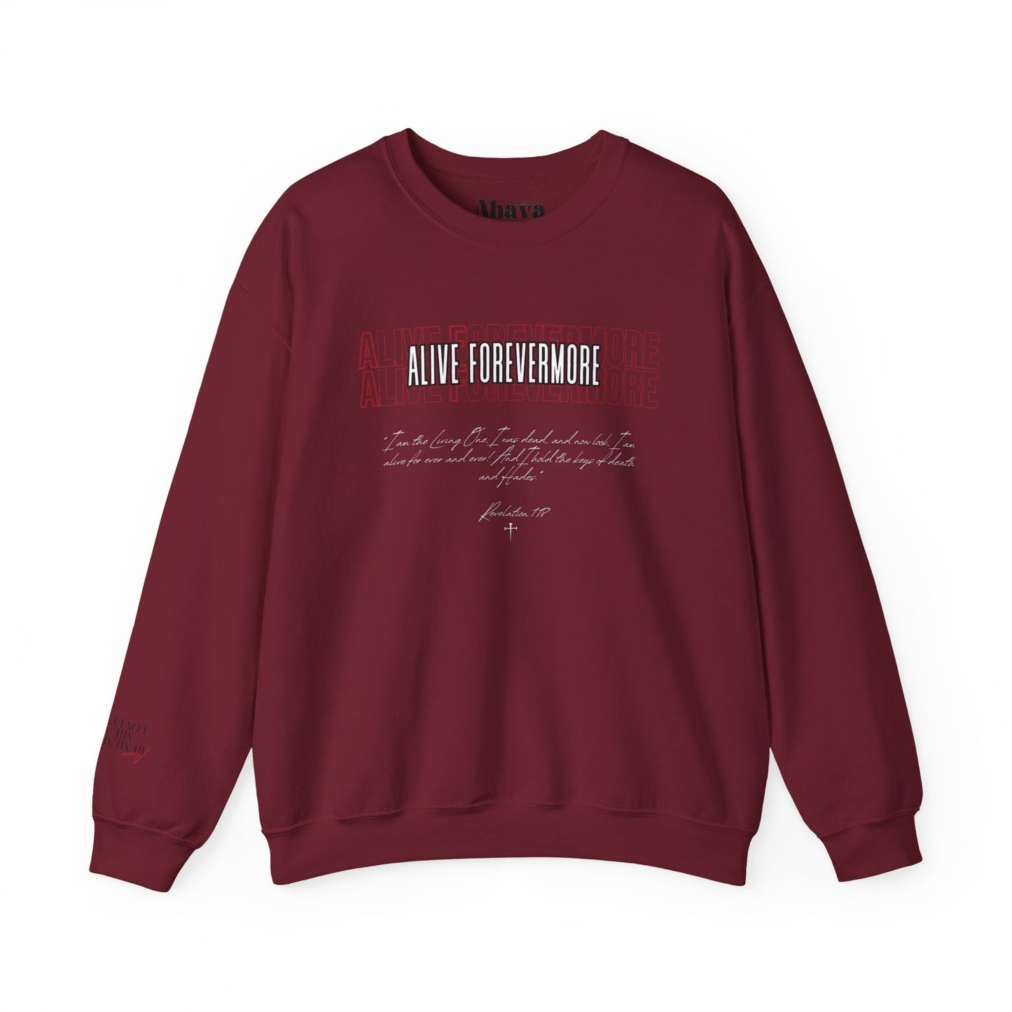 Alive Forevermore Sweatshirt – Revelation 1:18