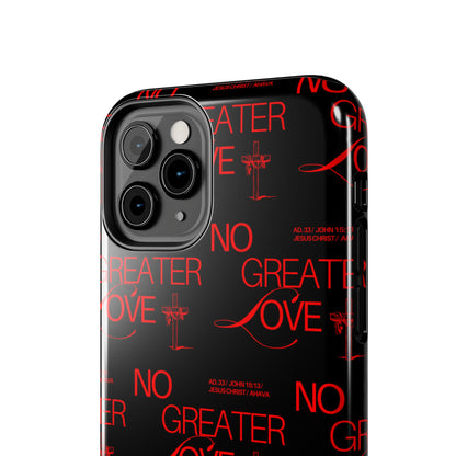 "No Greater Love" Red Phone Case