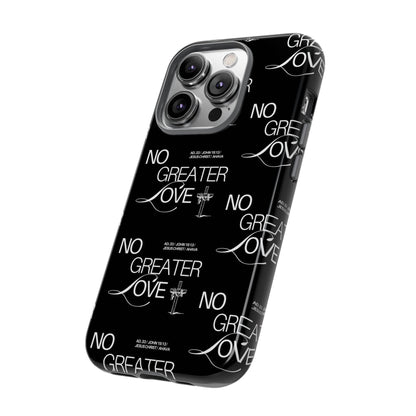 No Greater Love Phone Case Black | John 15:13 Bible Verse Case | Sleek Christian Gift for Men | Tough Minimalist Scripture Cover