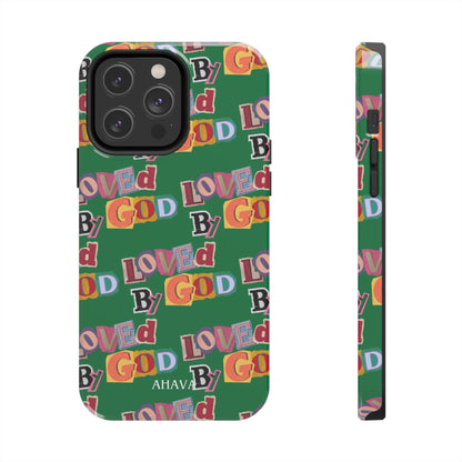 "Loved by God" Green Phone Case