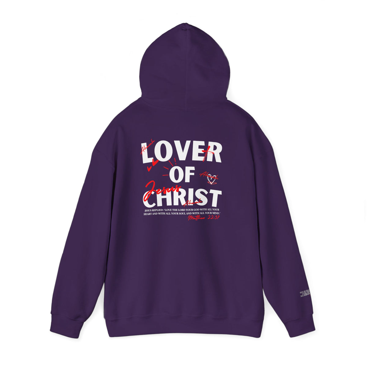 Lover of Christ | Matthew 22:37 Hoodie