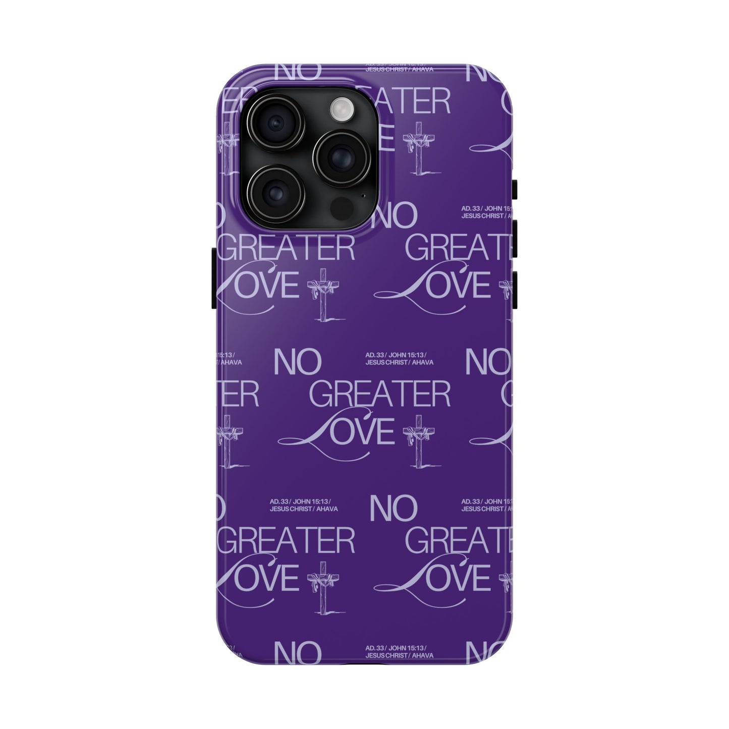 "No Greater Love" Purple Phone Case