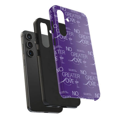 "No Greater Love" Purple Phone Case
