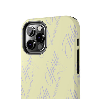 "Holy Spirit, Breathe Upon me" Buttercream Phone Case