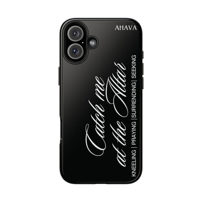 "Catch Me at the Altar" Black Phone Case