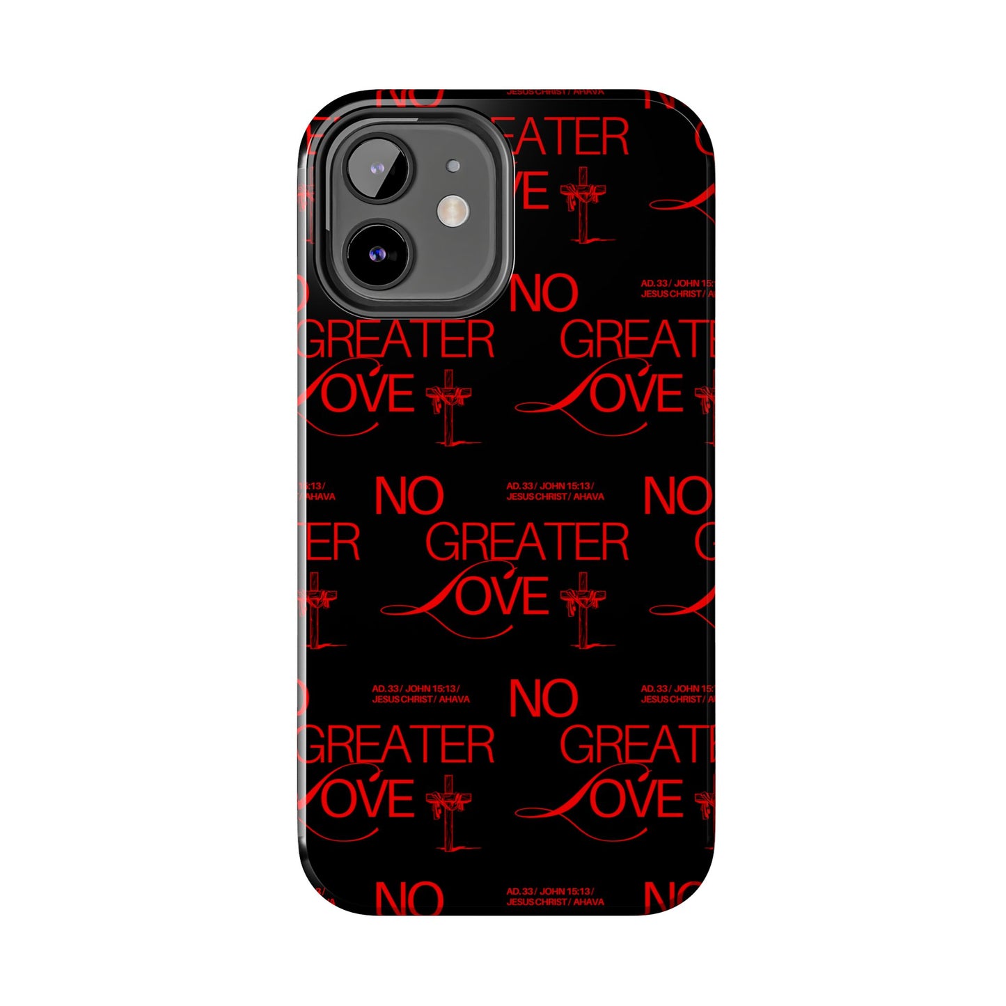"No Greater Love" Red Phone Case