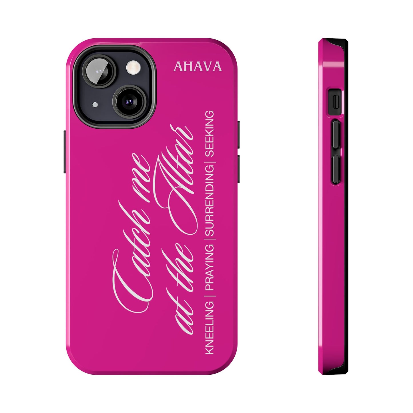 "Catch Me at the Altar" Hot Pink Phone Case