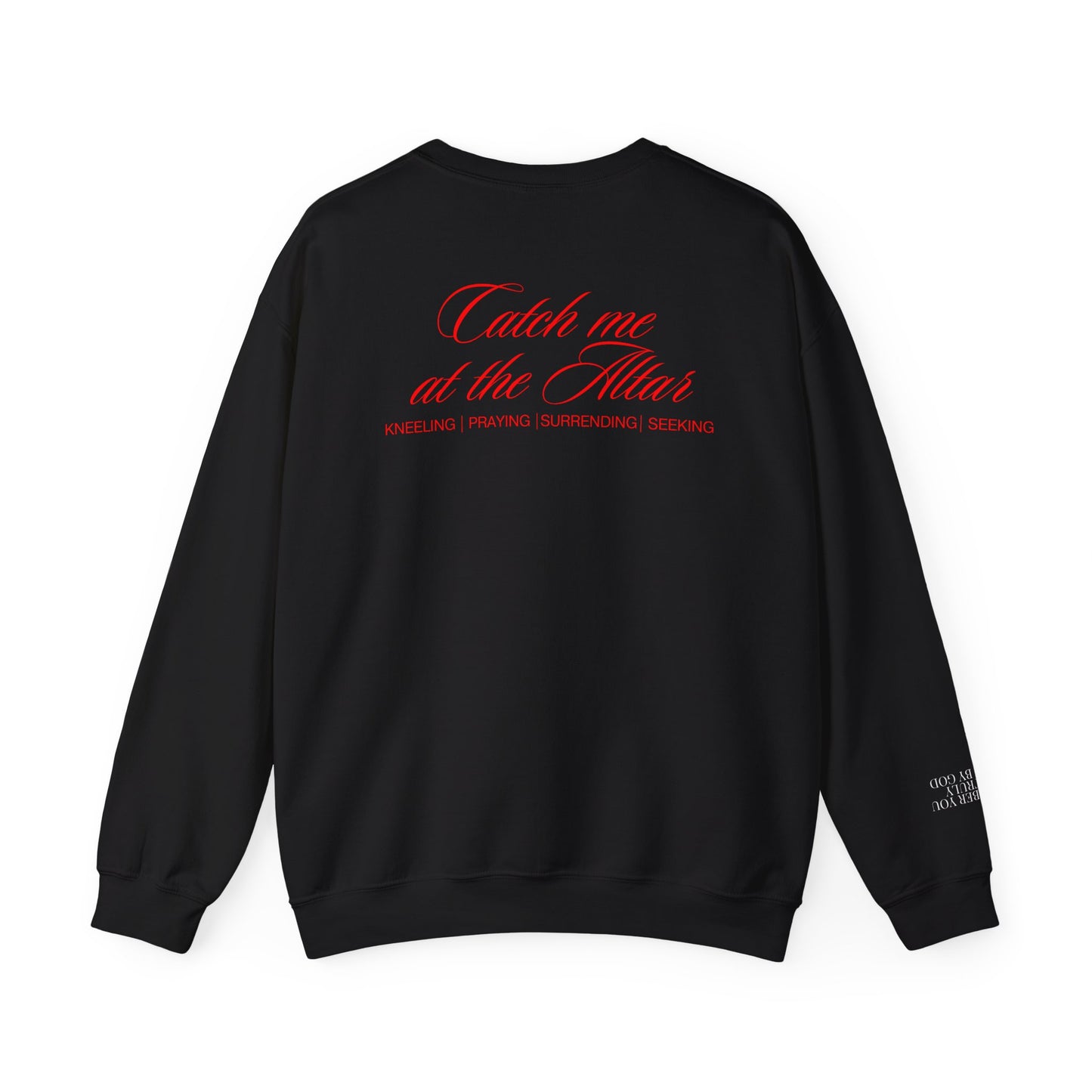 Catch Me at the Altar Sweatshirt