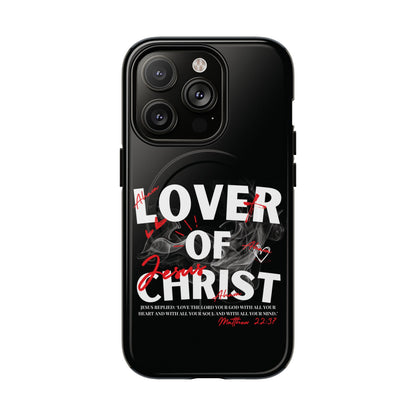 Lover of Christ Magnetic Case
