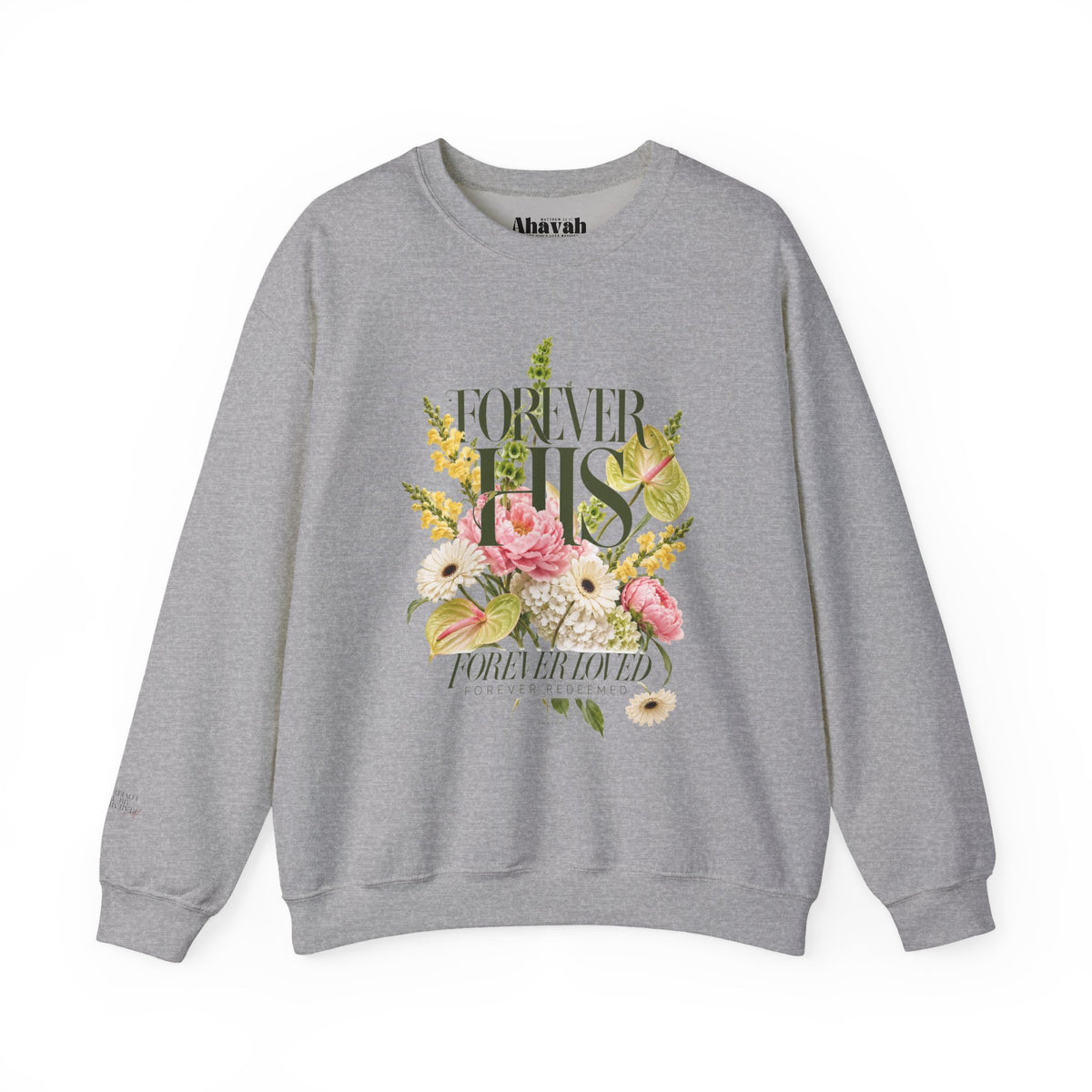 Forever His | Promise Garden Crewneck