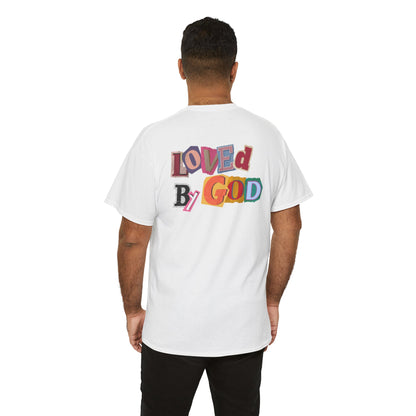 Loved by God T-Shirt