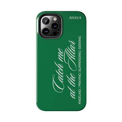 "Catch Me at the Altar" Green Phone Case