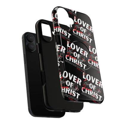 "Lover of Christ" Magnetic Case