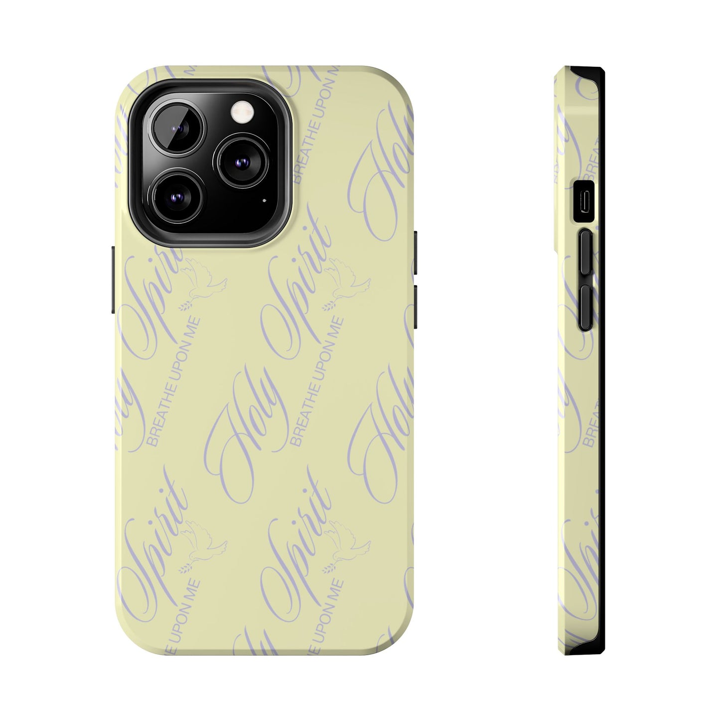 "Holy Spirit, Breathe Upon me" Buttercream Phone Case