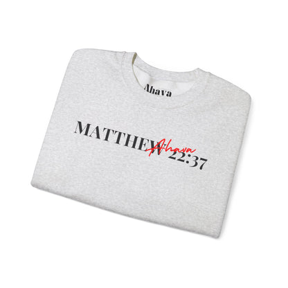 Lover of Christ Sweatshirt | Matthew 22:37