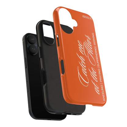 "Catch Me at the Altar" Orange Phone Case