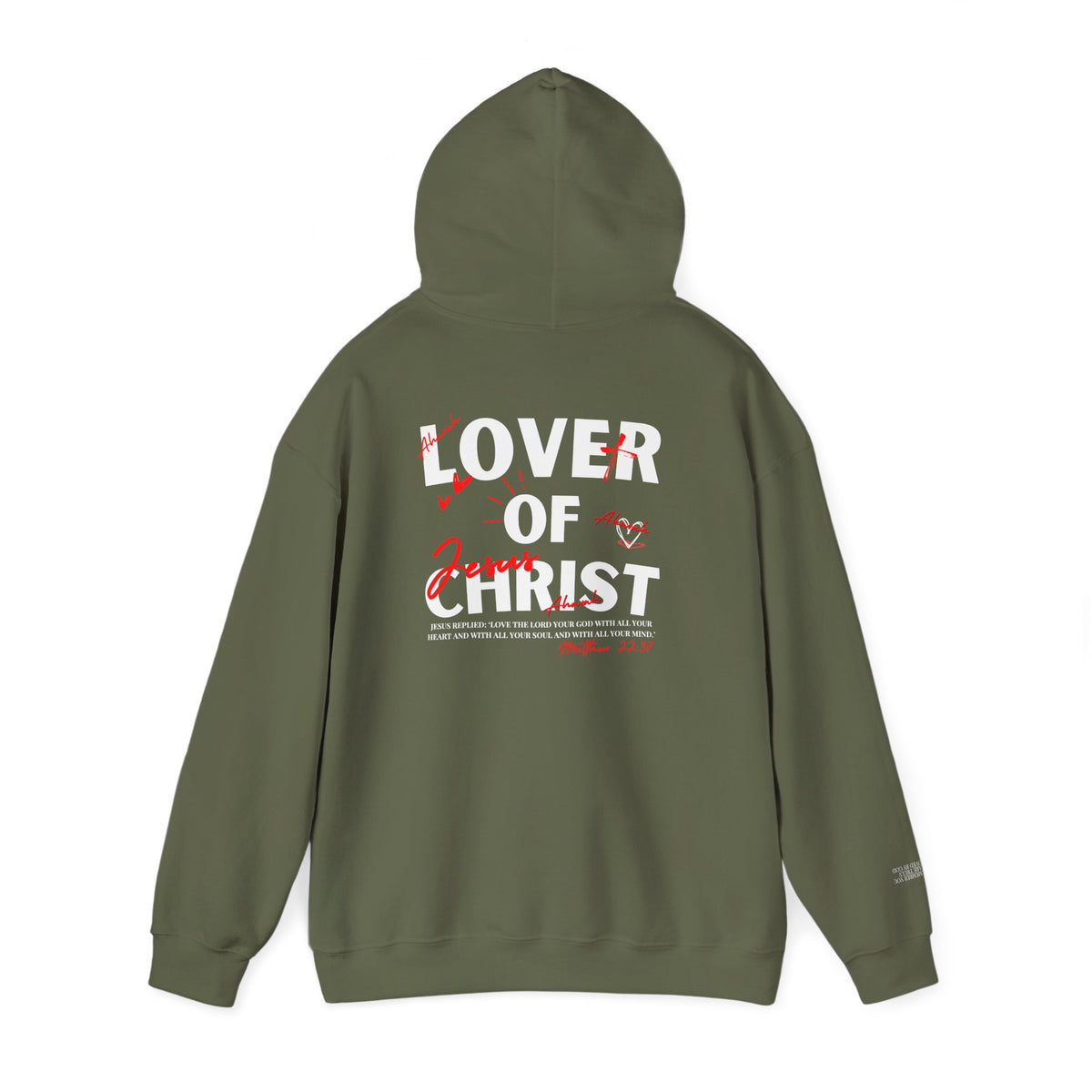 Lover of Christ | Matthew 22:37 Hoodie