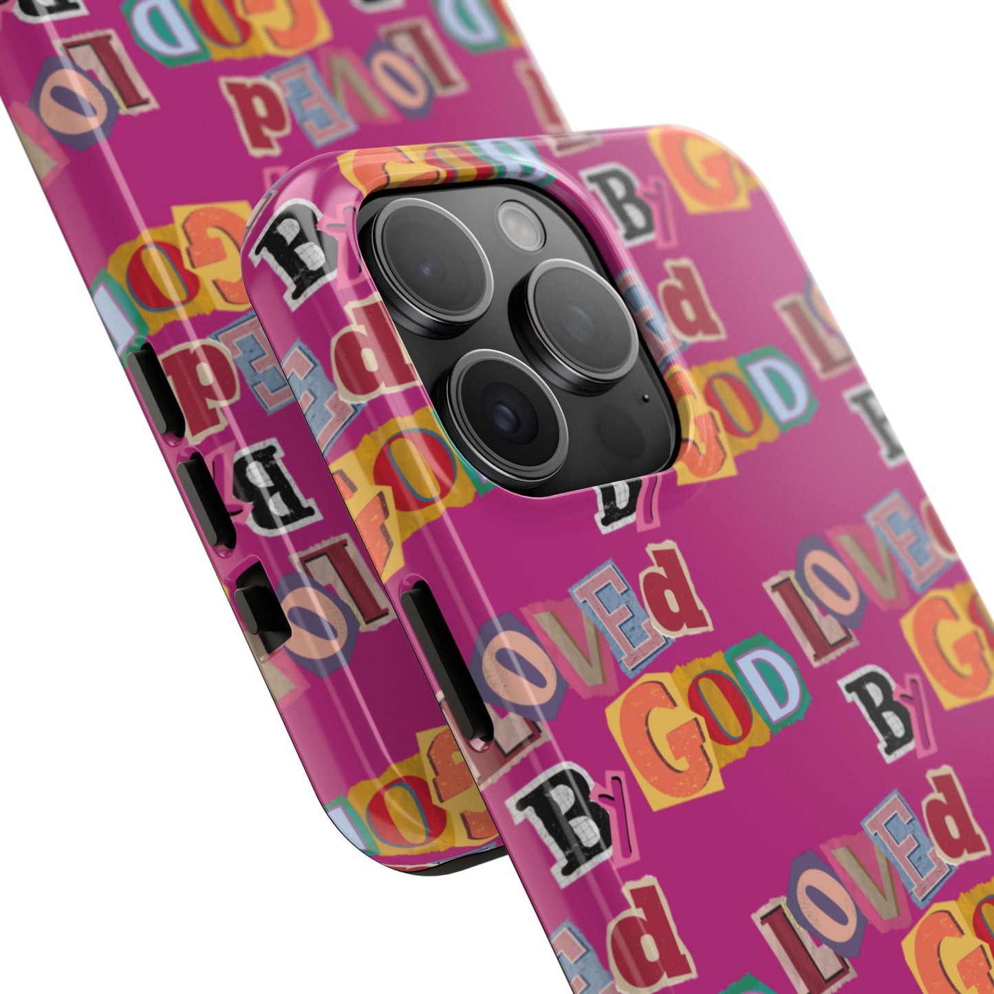 "Loved by God" Pink Phone Case