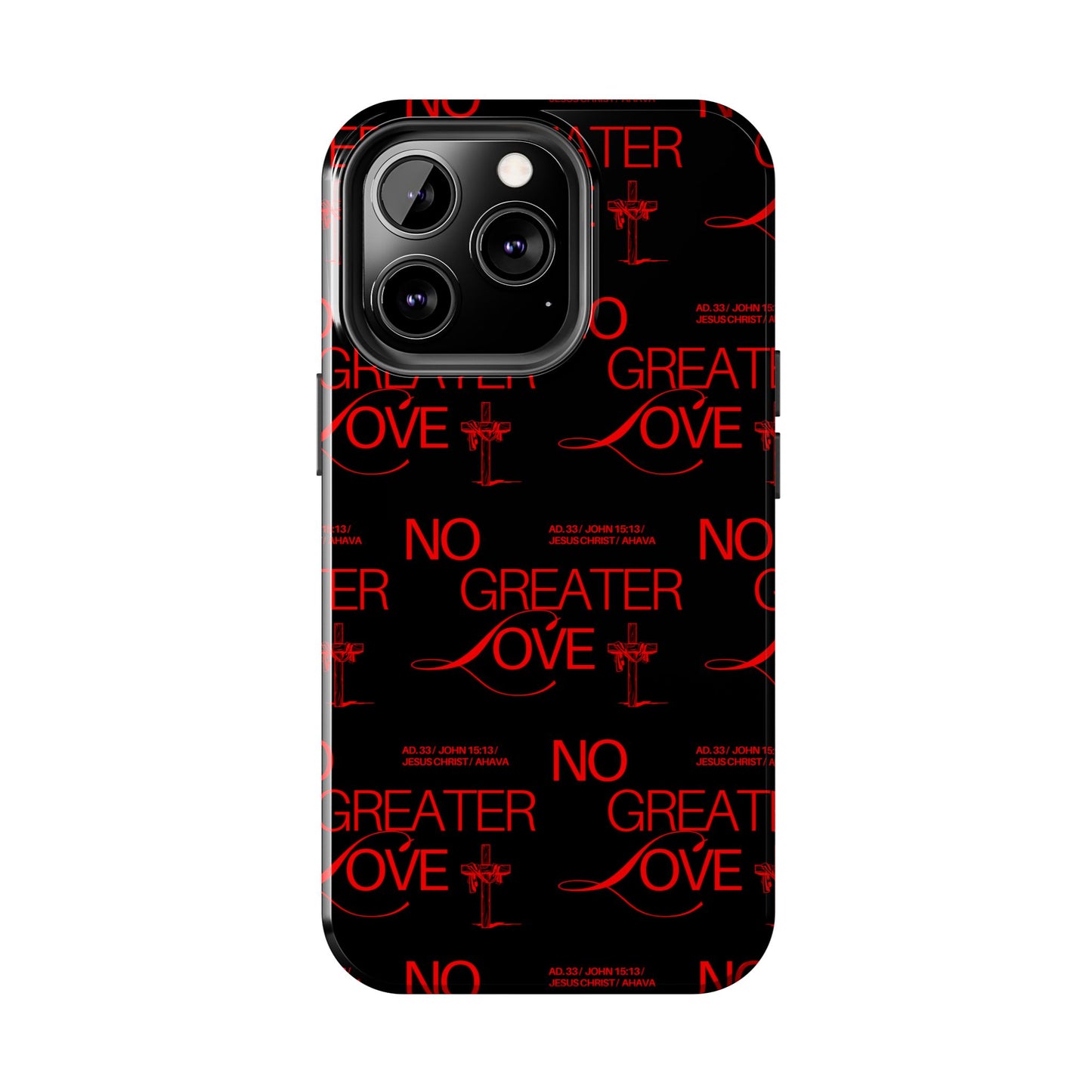"No Greater Love" Red Phone Case