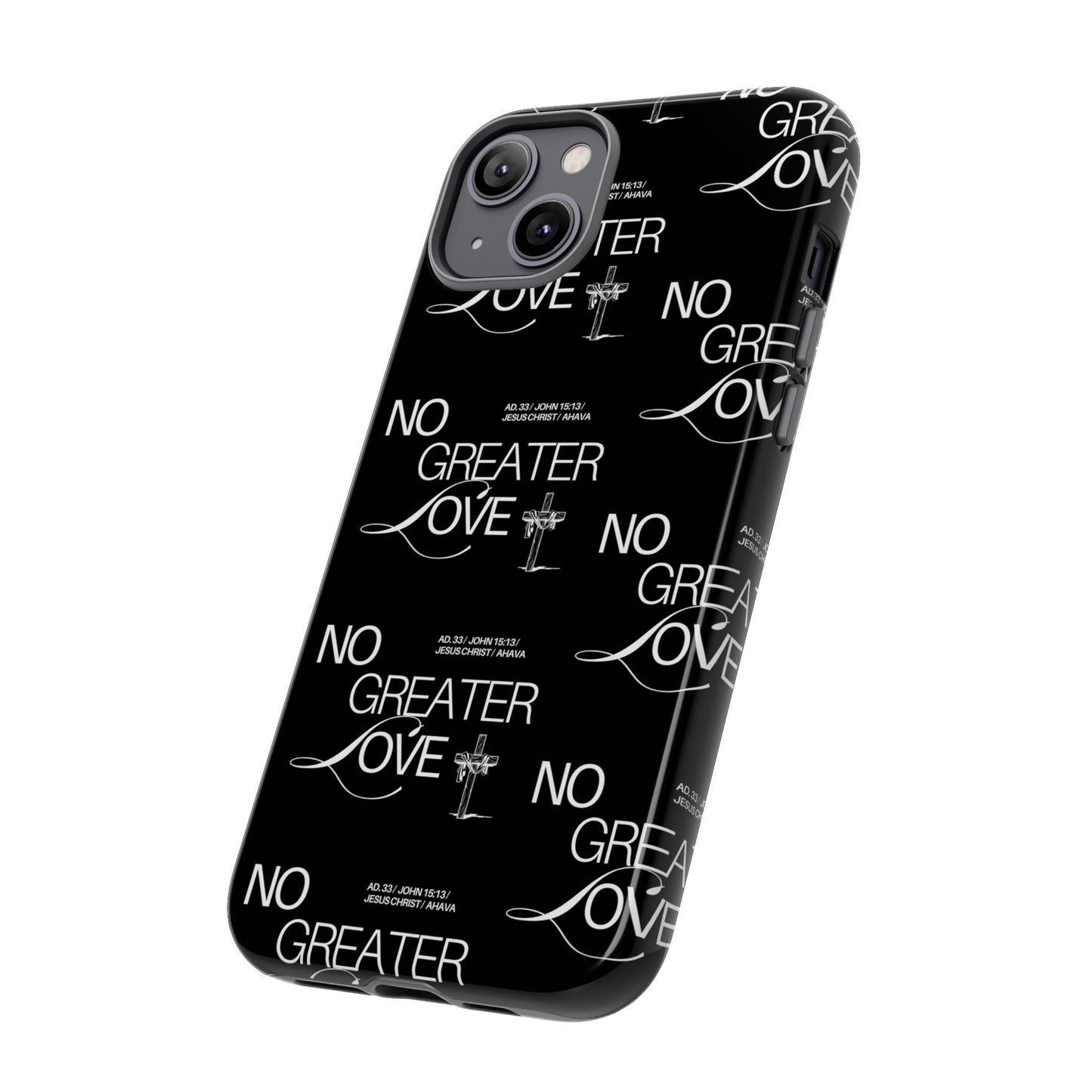 No Greater Love Phone Case Black | John 15:13 Bible Verse Case | Sleek Christian Gift for Men | Tough Minimalist Scripture Cover