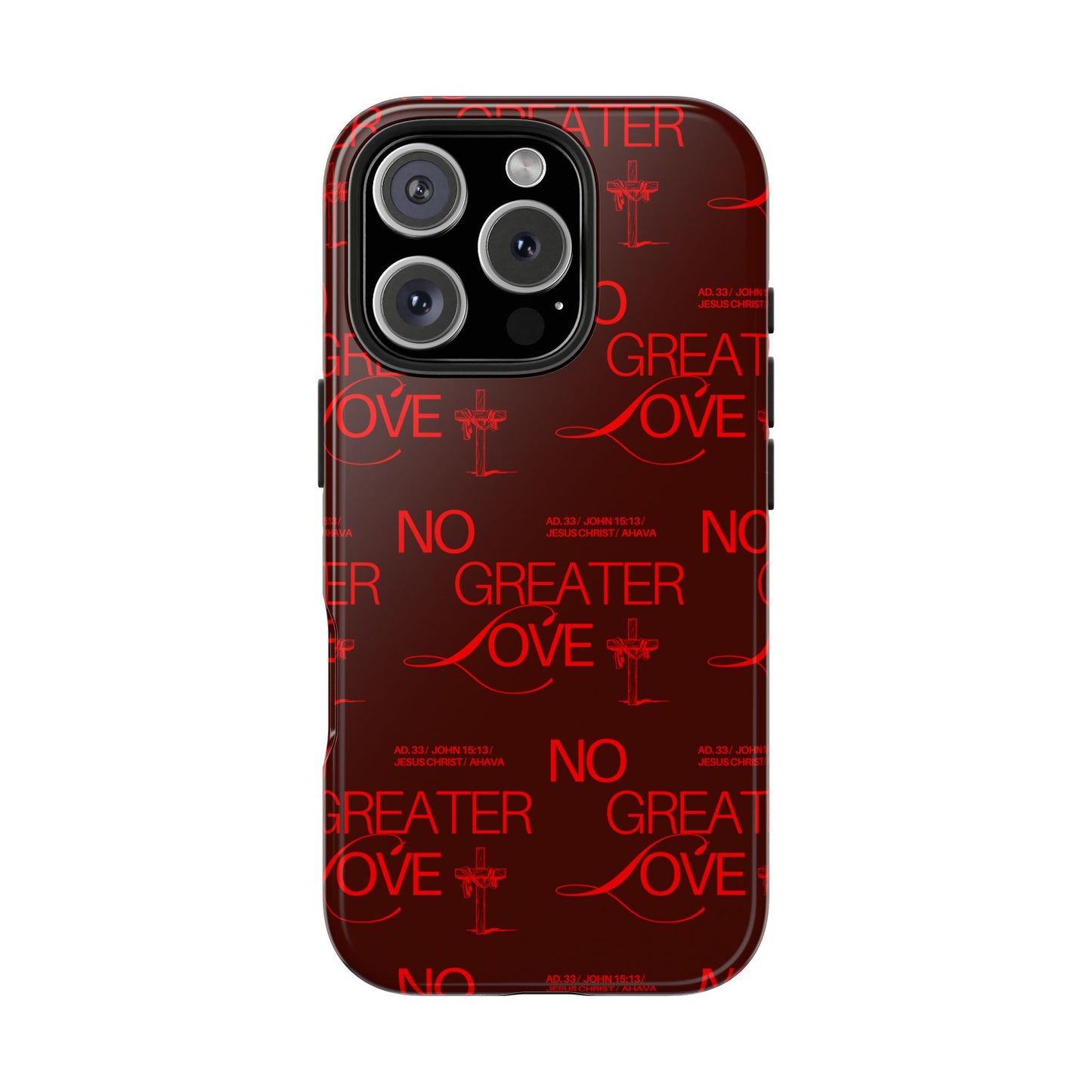 No Greater Love Phone Case Red | John 15:13 Scripture Case | Bold Christian Gift for Men & Women | Tough Protective Case
