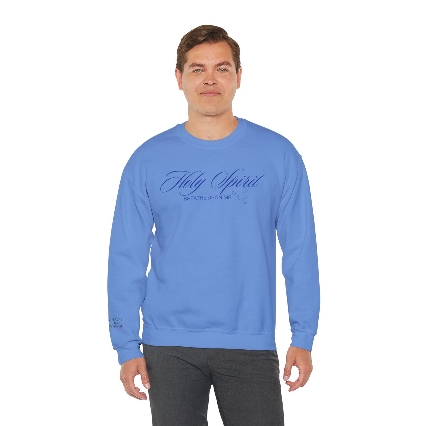 Holy Spirit, Breathe Upon Me – Sweatshirt 🕊️