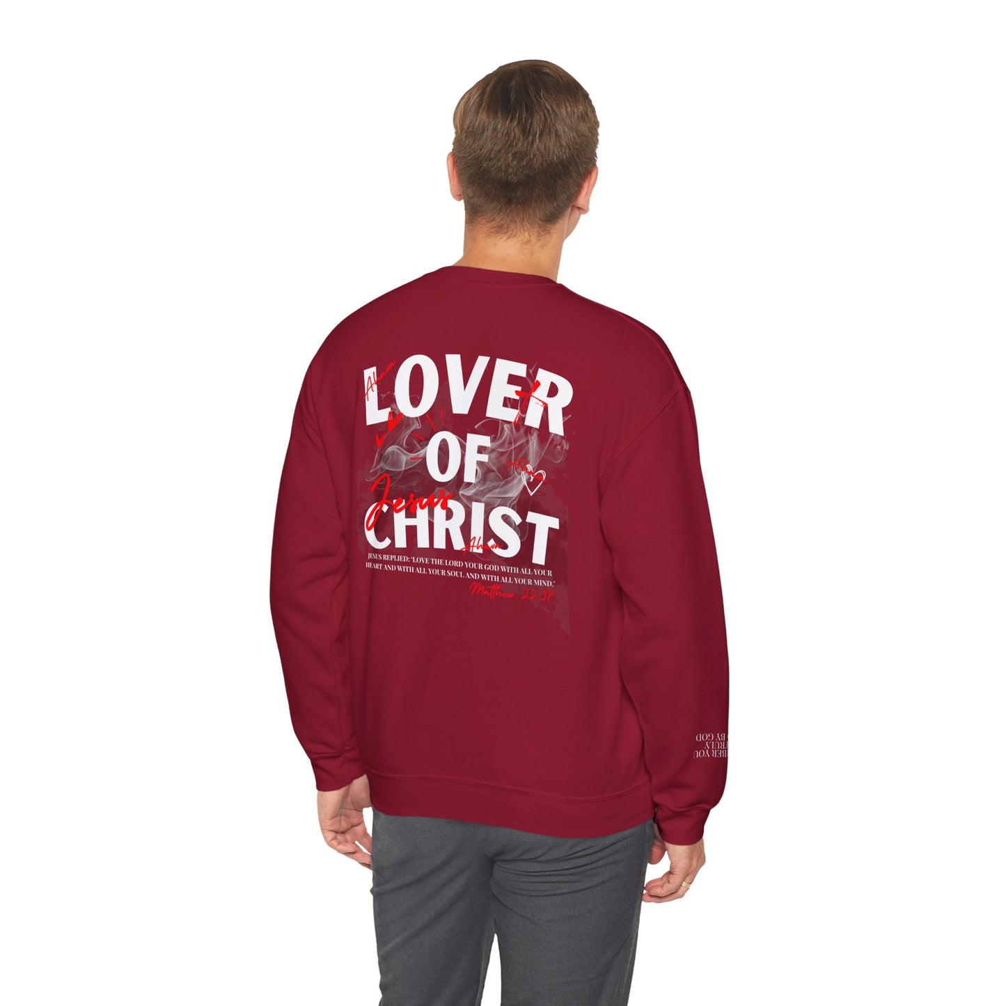 Lover of Christ Sweatshirt | Matthew 22:37