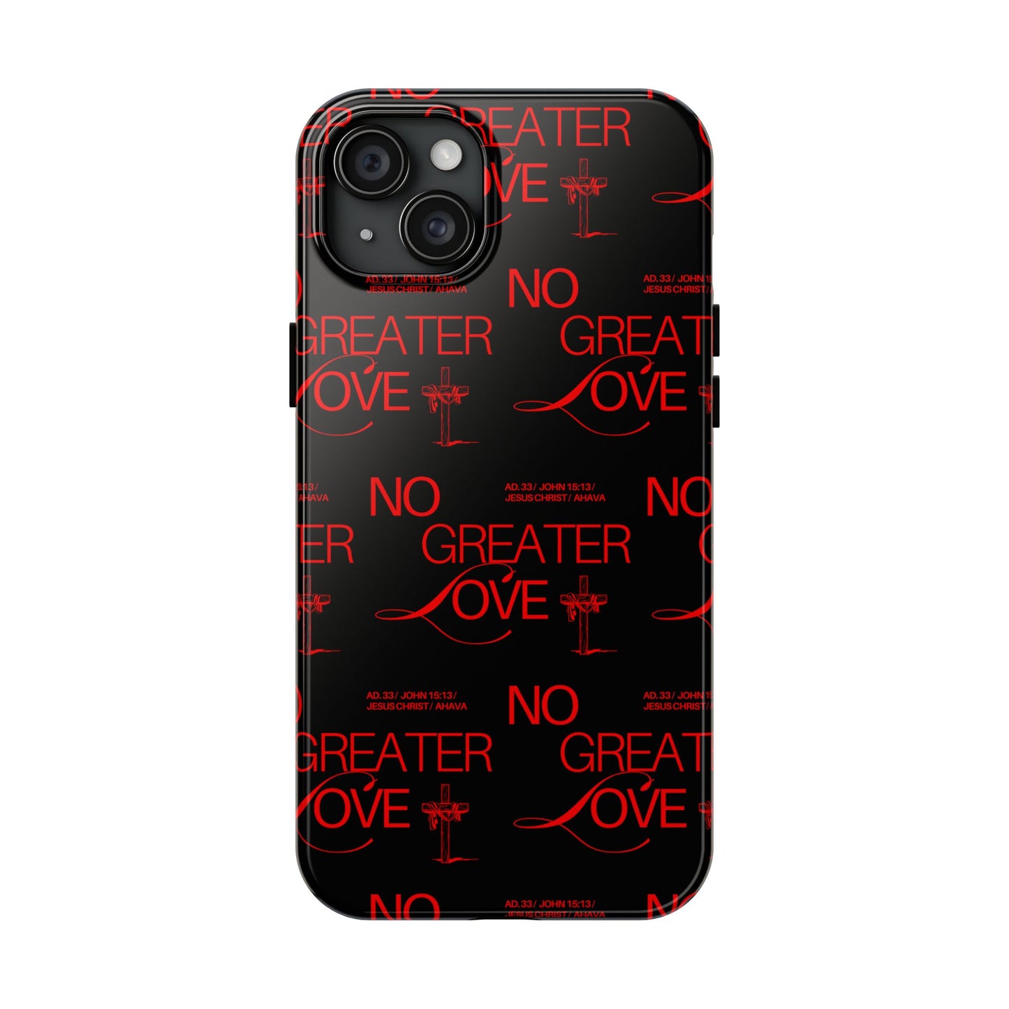 "No Greater Love" Red Phone Case