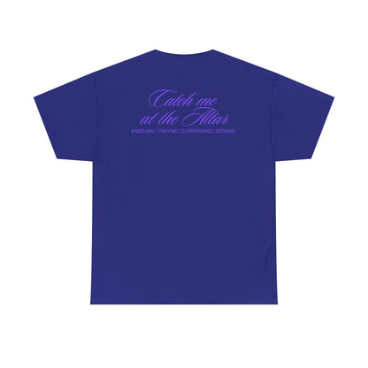 Catch Me at the Altar Shirt