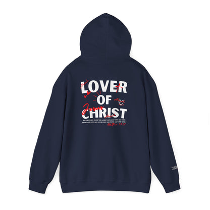 Lover of Christ | Matthew 22:37 Hoodie