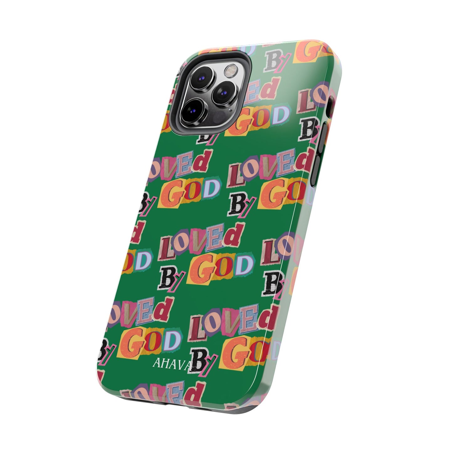 "Loved by God" Green Phone Case