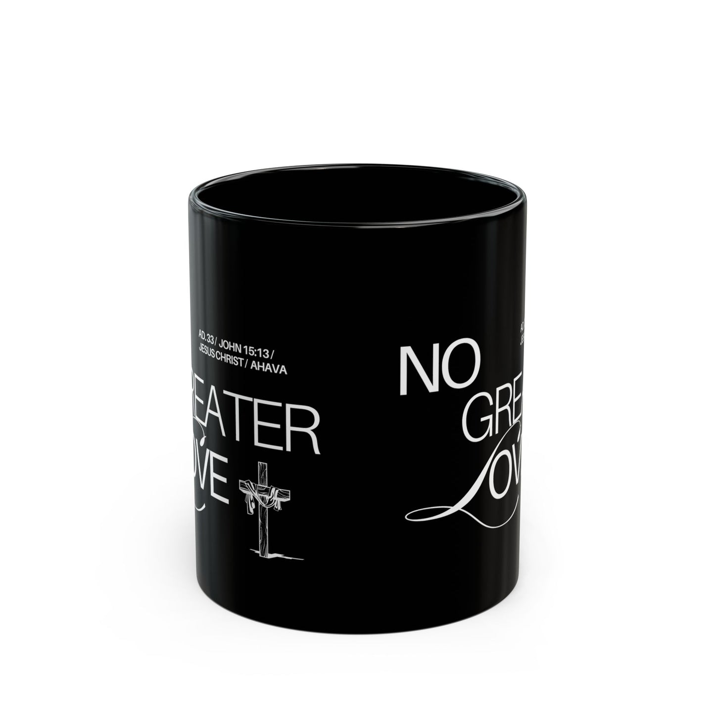 "No Greater Love" Black Mug