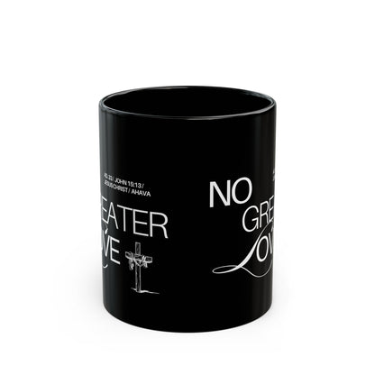 "No Greater Love" Black Mug