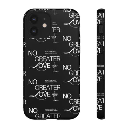 No Greater Love Phone Case Black | John 15:13 Bible Verse Case | Sleek Christian Gift for Men | Tough Minimalist Scripture Cover