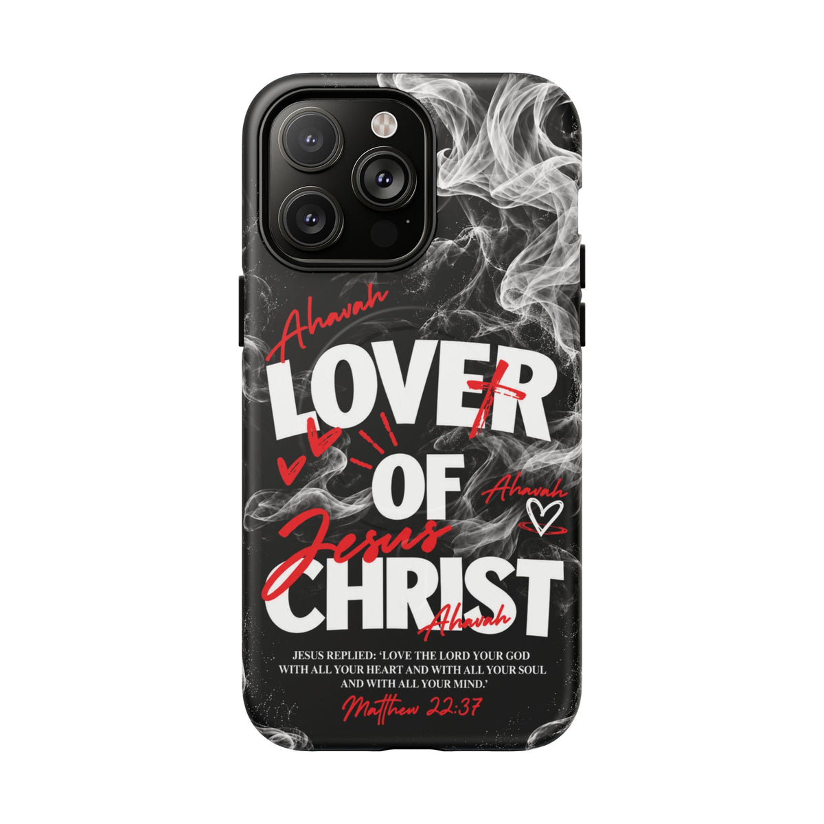 Lover of Christ | Matthew 22:37 MagSafe Phone Case