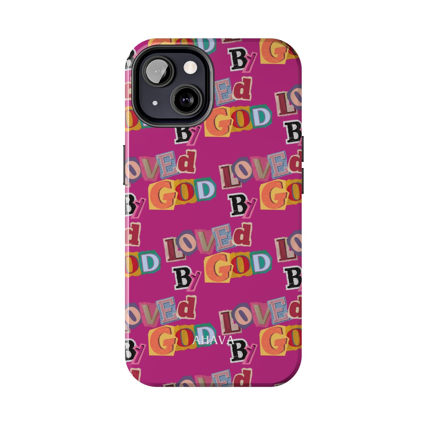 "Loved by God" Pink Phone Case