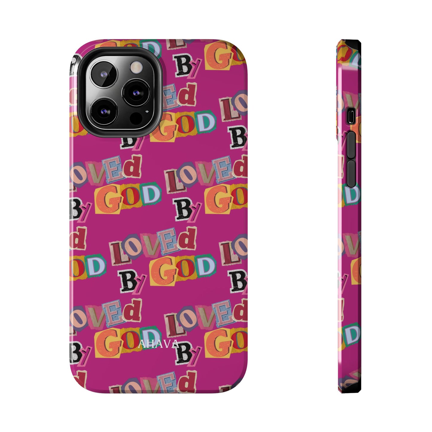 "Loved by God" Pink Phone Case