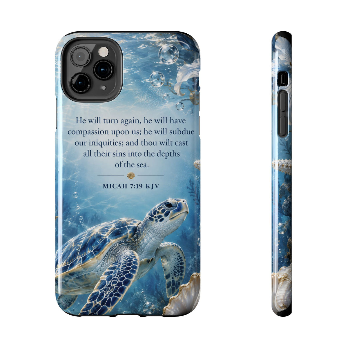 Sea Turtle | Micah 7:19 KJV Tough Phone Case