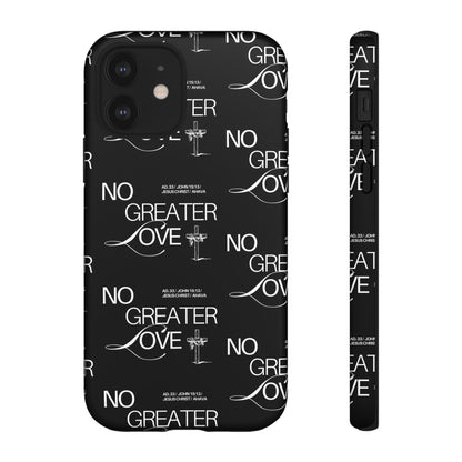 No Greater Love Phone Case Black | John 15:13 Bible Verse Case | Sleek Christian Gift for Men | Tough Minimalist Scripture Cover