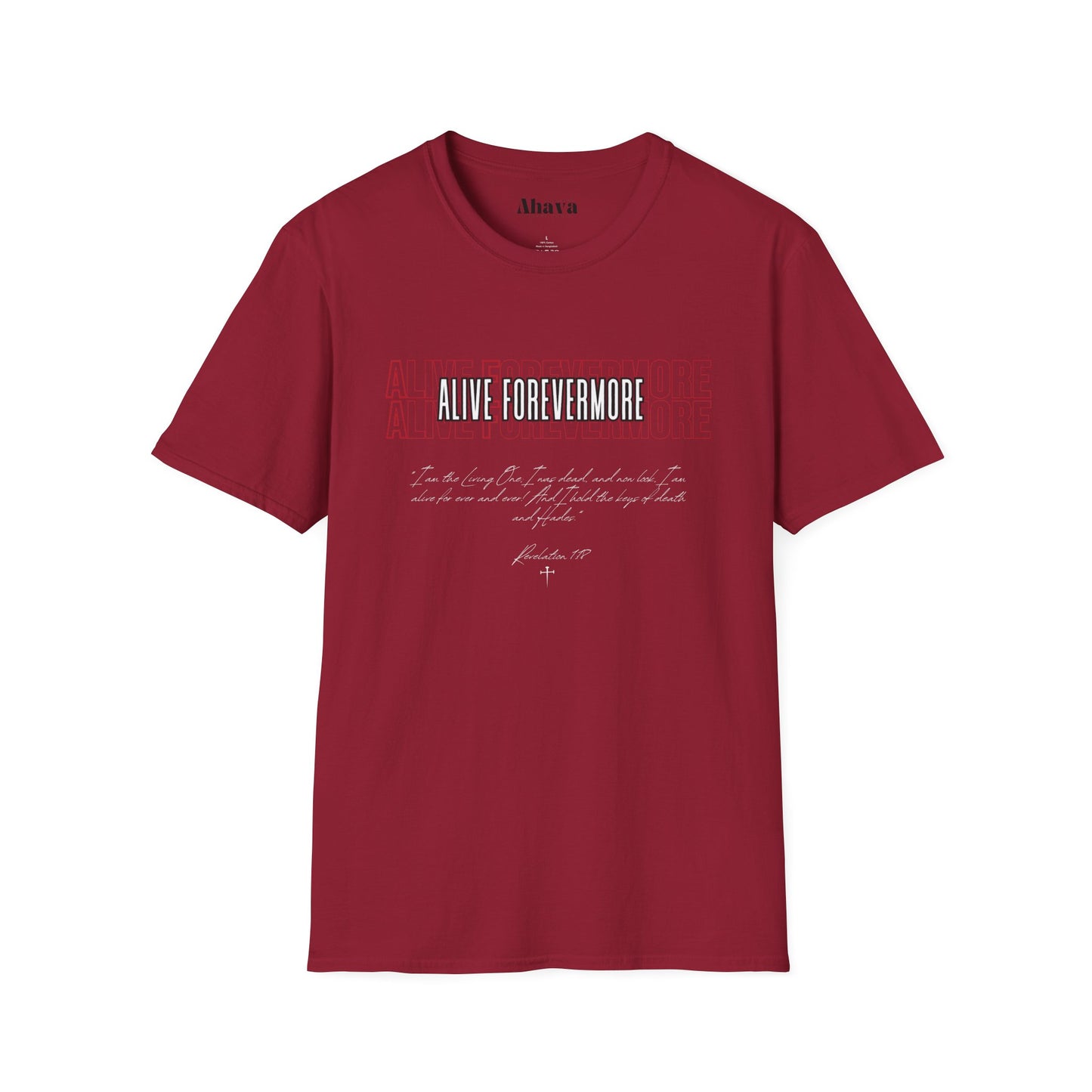 Alive Forevermore T-Shirt – Revelation 1:18