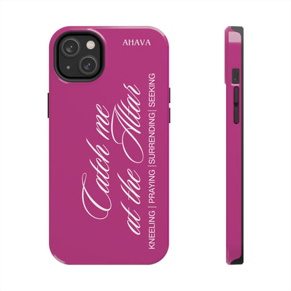 "Catch Me at the Altar" Pink Phone Case