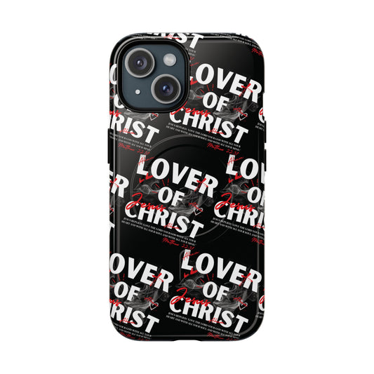"Lover of Christ" Magnetic Case