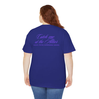 Catch Me at the Altar Shirt