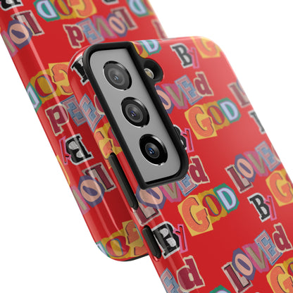 "Loved by God" Red Phone Case
