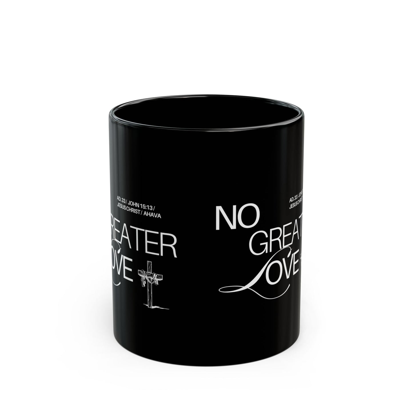 "No Greater Love" Black Mug