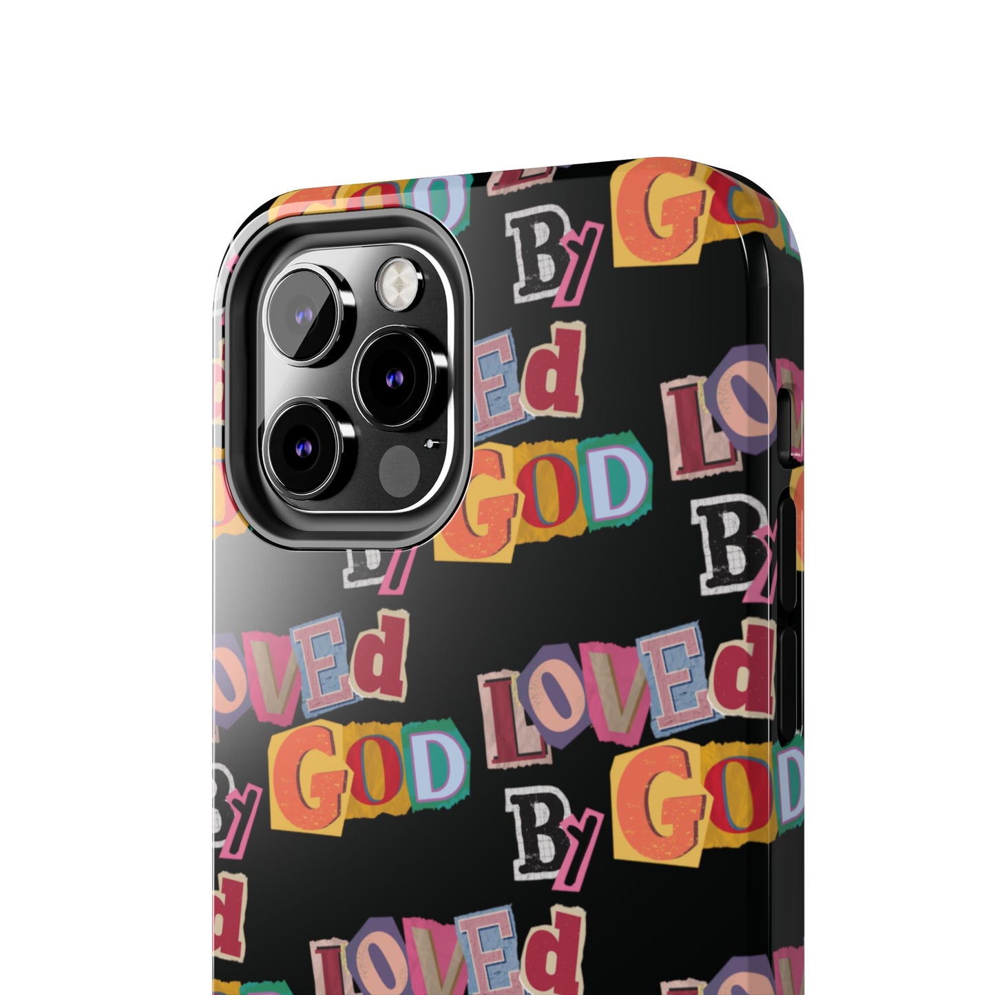"Loved by God" Black Phone Case