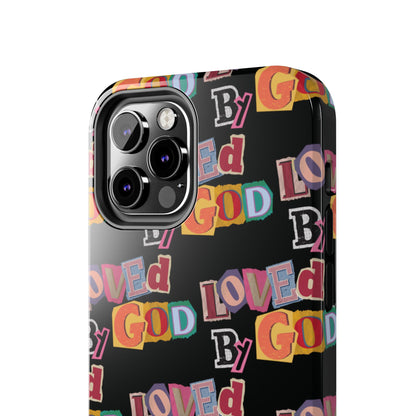 "Loved by God" Black Phone Case