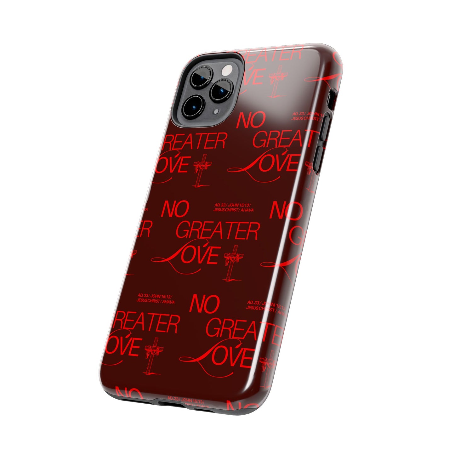 No Greater Love Phone Case Red | John 15:13 Scripture Case | Bold Christian Gift for Men & Women | Tough Protective Case